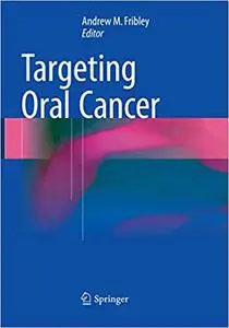 Targeting Oral Cancer (Repost)