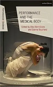 Performance and the Medical Body