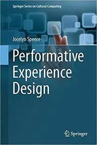 Performative Experience Design