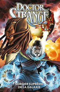 Doctor Strange - Fresh Start - Tome 1 - Sorcier Suprême de la Galaxie