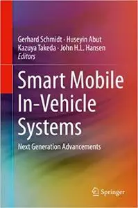 Smart Mobile In-Vehicle Systems: Next Generation Advancements (Repost)