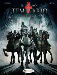 El último templario: El decodificador (Tomo 1) & El Caballero en la cripta (Tomo 2)