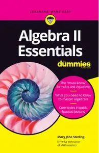 Algebra II Essentials For Dummies