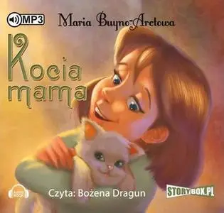 «Kocia mama» by Maria BuynoArctowa