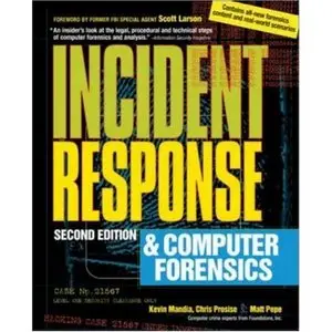 Incident Response and Computer Forensics (Repost) 