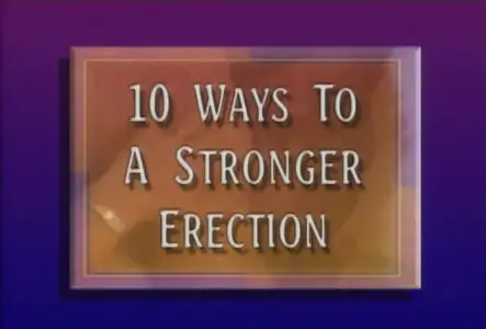10 Ways To A Stronger Erection