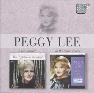 Peggy Lee - In Love Again!  In The Name Of Love   (1999)