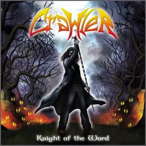 Crawler - Knight of the Word (2011)