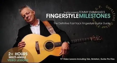 Truefire - Tommy Emmanuel's Fingerstyle Milestones