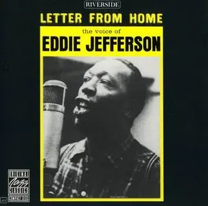 Eddie Jefferson - Letters From Home (1962) [Reissue 1987]