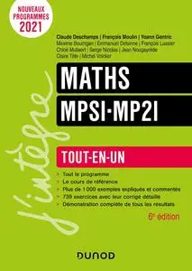 Collectif, "Maths MPSI-MP2I : Tout-en-un, nouveaux programmes", - 6e éd.