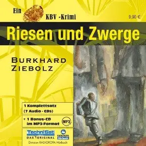 Burkhard Ziebolz - Riesen und Zwerge