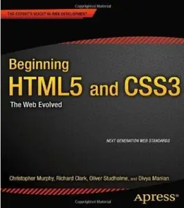 Beginning HTML5 and CSS3: The Web Evolved [Repost]