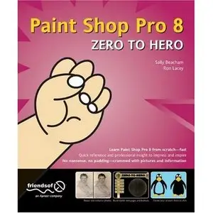 Paint Shop Pro 8 Zero to Hero [Repost]