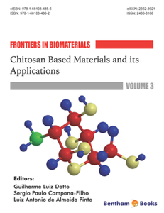 Frontiers in Biomaterials, Volume 3: Chitosan Based Materials and Its Applications