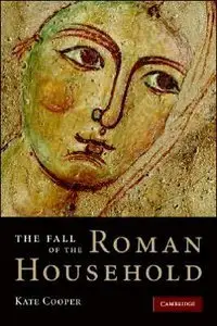The Fall of the Roman Household (repost)