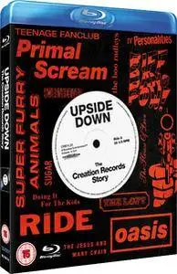Upside Down: The Creation Records Story (2010)