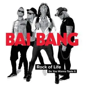 Bai Bang - Rock of Life (2017)