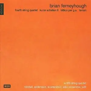 Brian Ferneyhough – Arditti String Quartet Ed.31