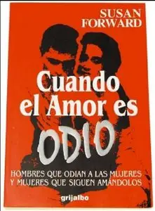 Cuando el amor es odio / When Love is Hate