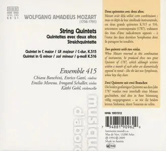 W. A. Mozart - Ensemble 415 / Banchini - String Quintets K.515 & K.516 (1994/2009 Harmonia Mundi # HMA 1951512)