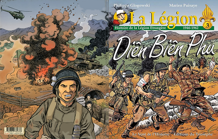 La Légion - Tome 3 - Diên Biên Phu
