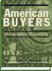 American Buyers: Demographics of Shopping (Repost)