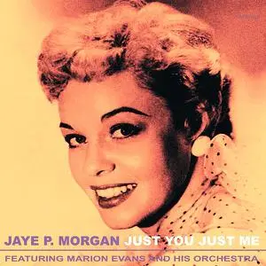Jaye P. Morgan - Just You, Just Me (1958/2021) [Official Digital Download 24/96]