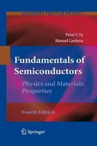 Fundamentals of Semiconductors: Physics and Materials Properties, 4th Edition (repost)