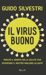 Guido Silvestri - Il virus buono