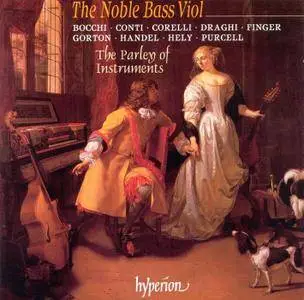 The Parley of Instruments, Mark Caudle - The Noble Bass Viol: From Purcell To Handel  (1999)