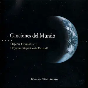 Orfeón Donostiarra y Orquesta Sinfónica de Euskadi – Canciones del mundo (2008)