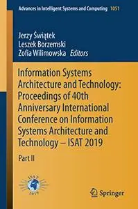 Information Systems Architecture and Technology: Proceedings of 40th Anniversary International Conference, Part II