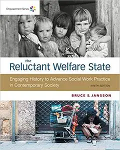 Empowerment Series: The Reluctant Welfare State Ed 9