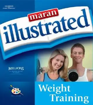 Maran Illustrated Weight Training (Repost)