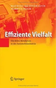 Effiziente Vielfalt: Die dritte Revolution in der Automobilindustrie { Repost }