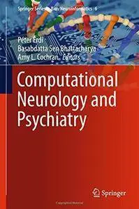 Computational Neurology and Psychiatry