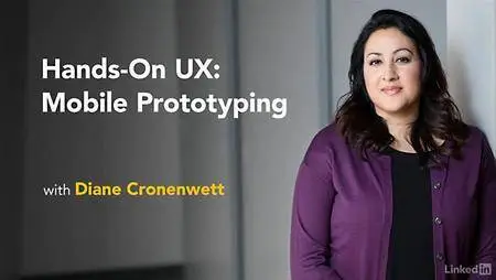 Lynda - Hands-On UX: Mobile Prototyping