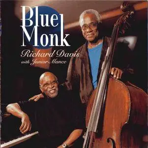 Richard Davis With Junior Mance - Blue Monk (2008)
