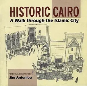 Historic Cairo - A Walk through the Islamic City