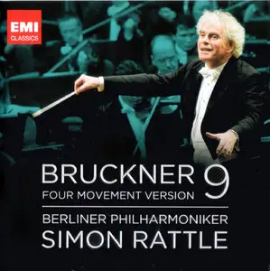 Bruckner: Symphony No 9 - Rattle, Berlin Philharmoniker (2012)