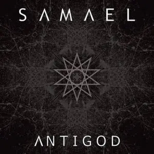 Samael - Antigod (2010) [EP]