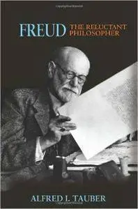 Freud, the Reluctant Philosopher