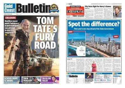 The Gold Coast Bulletin – November 06, 2015