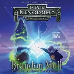 «Time Jumpers» by Brandon Mull