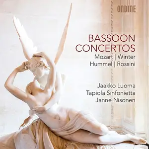 Jaakko Luoma, Janne Nisonen, Tapiola Sinfonietta - Bassoon Concertos: Mozart, Winter, Hummel, Rossini (2019)