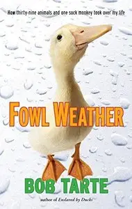 Fowl Weather (Repost)