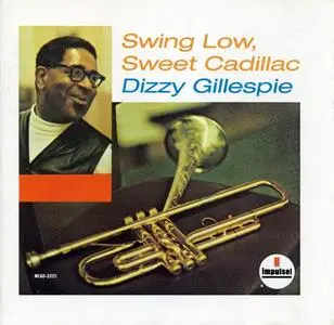 Dizzy Gillespie - Swing Low, Sweet Cadillac (1967) [Reissue 1990]