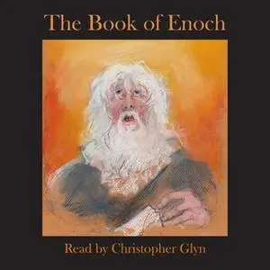 «The Book Of Enoch» by Unknown Author