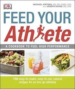 Feed Your Athlete: A Cookbook to Fuel High Performance (repost)